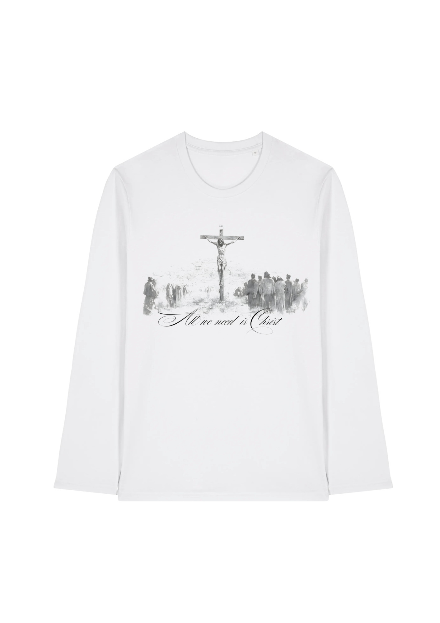 We need Christ Longsleeve