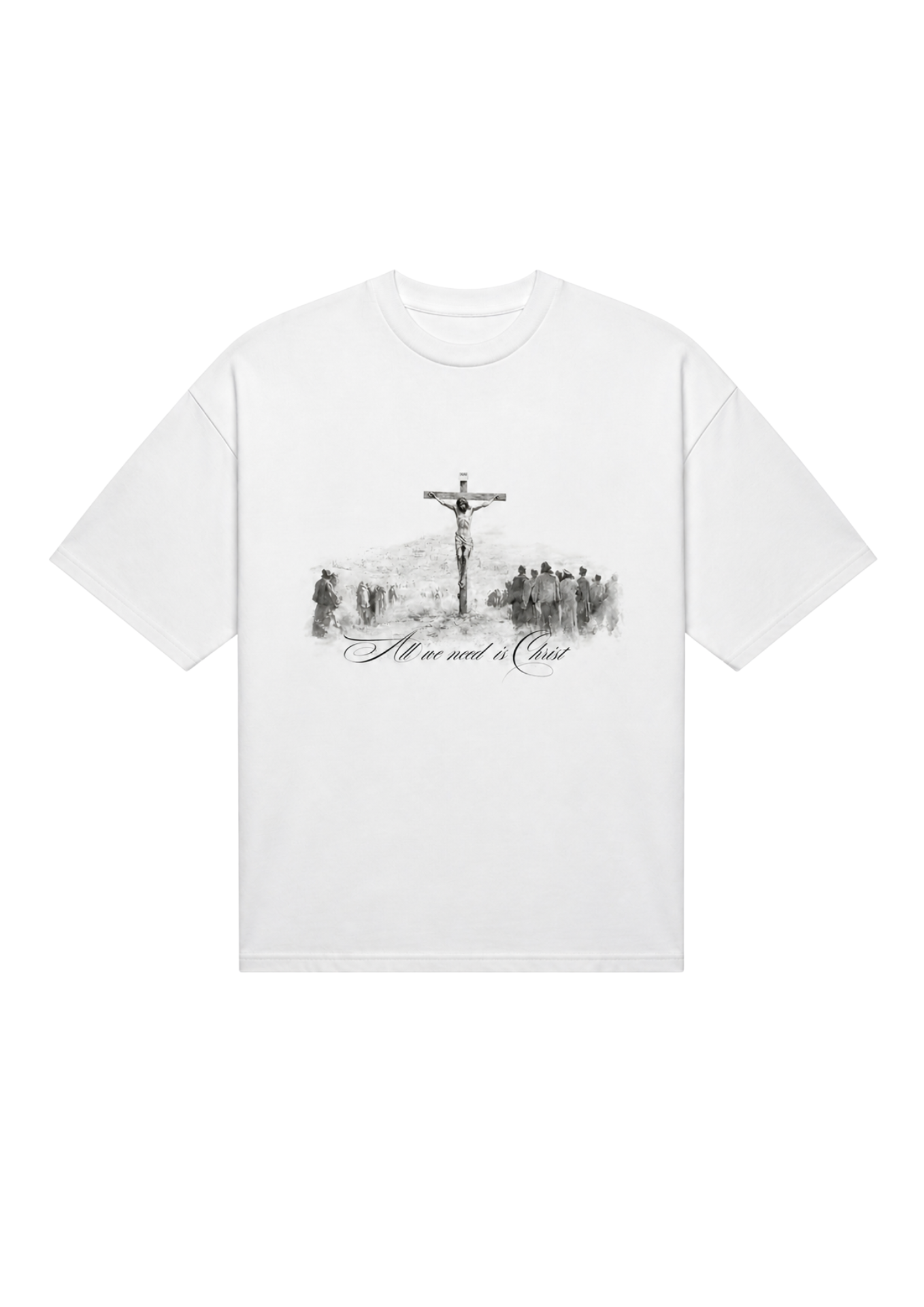 We need Christ Tee (baggy)