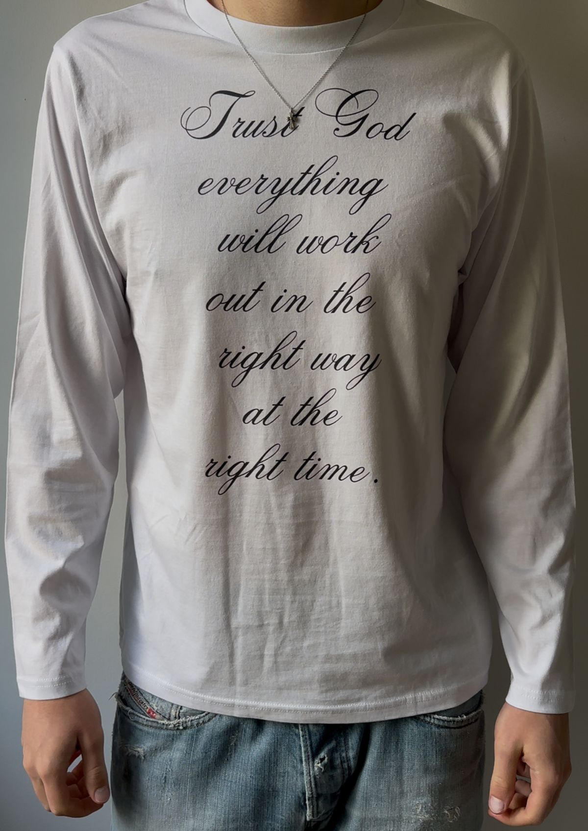 Trust in God Longsleeve