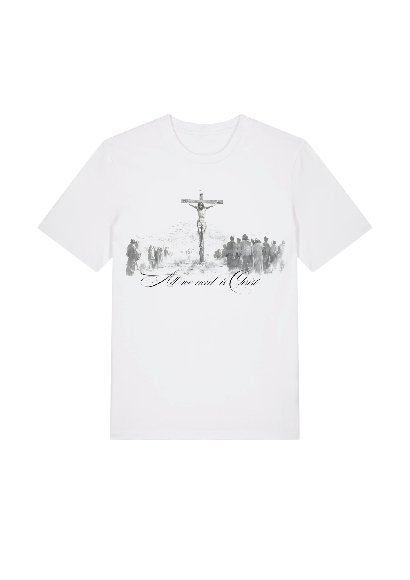 We need Christ Tee (regular)
