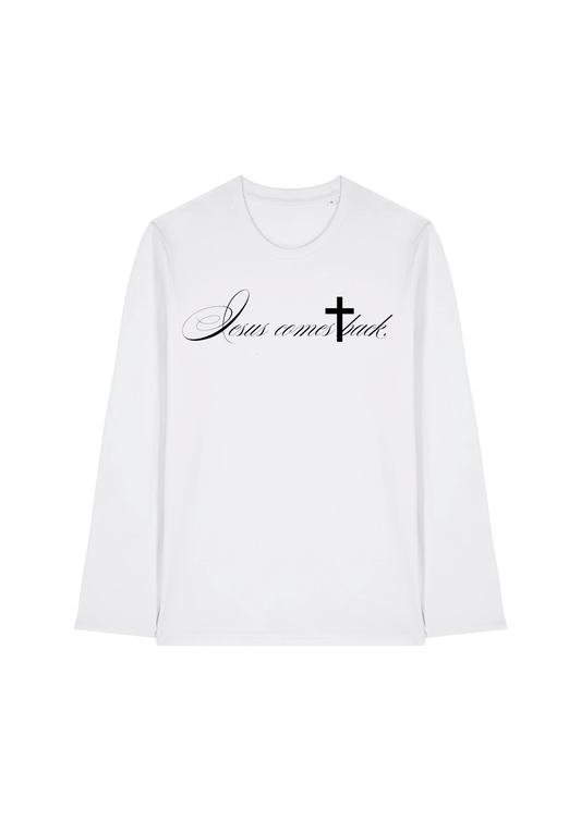 Jesus Comes Back Longsleeve (regular)